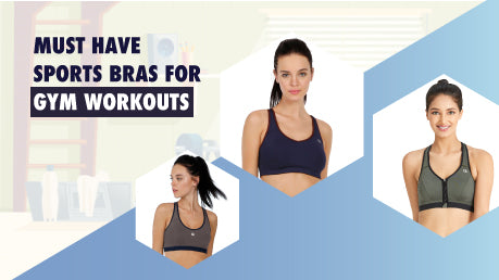 Must Have Sports Bras for Gym Workouts